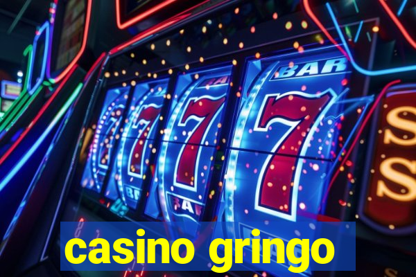 casino gringo