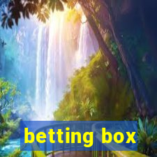 betting box