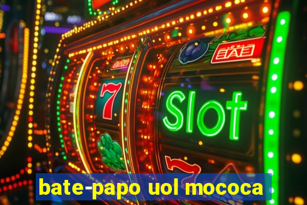 bate-papo uol mococa