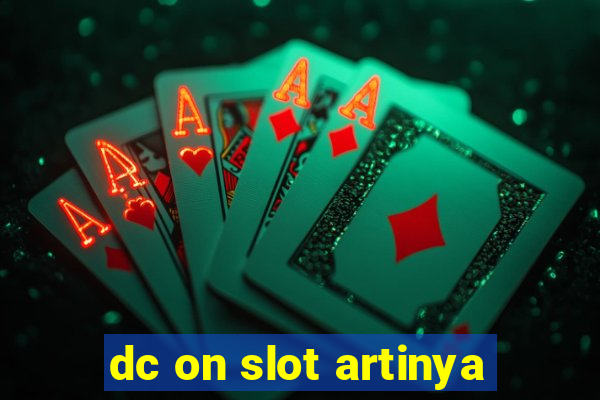 dc on slot artinya