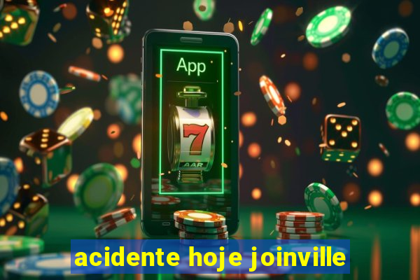 acidente hoje joinville