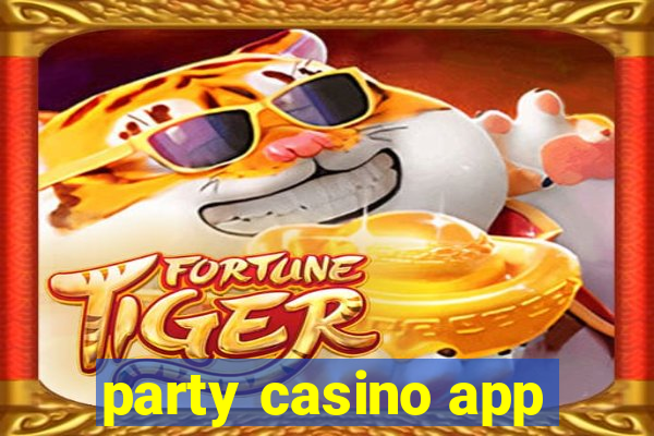 party casino app