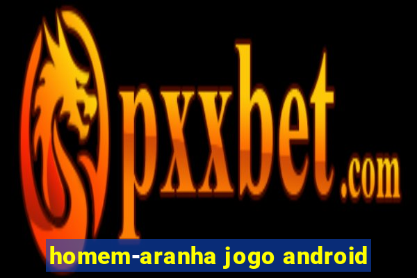 homem-aranha jogo android