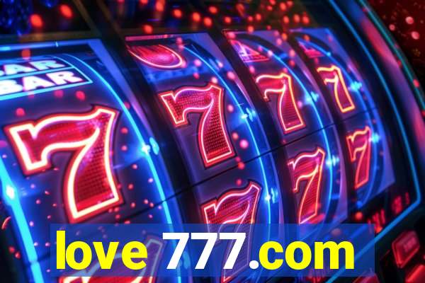 love 777.com