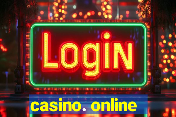 casino. online