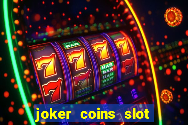 joker coins slot free play