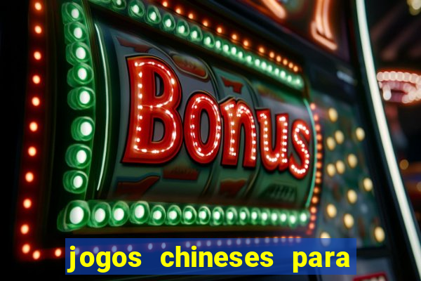 jogos chineses para ganhar dinheiro