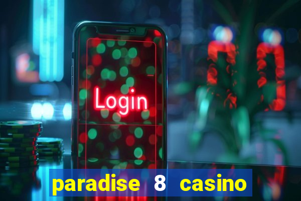 paradise 8 casino no deposit codes