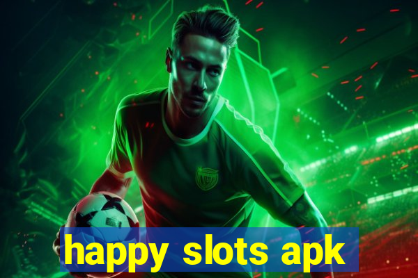 happy slots apk