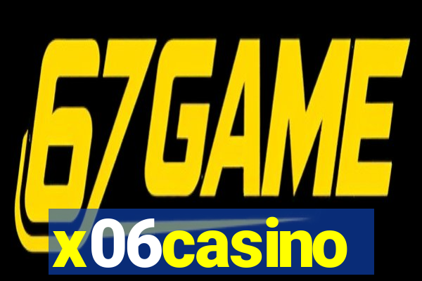 x06casino