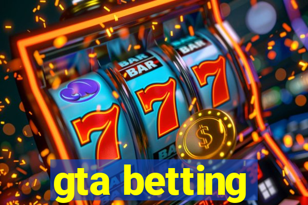 gta betting