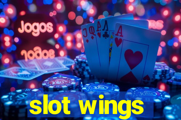 slot wings