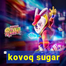 kovoq sugar