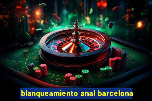 blanqueamiento anal barcelona