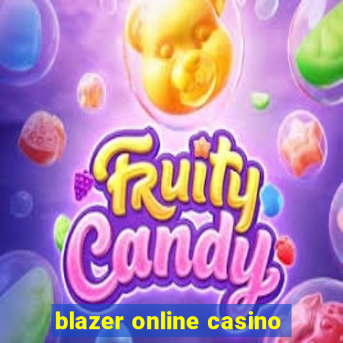 blazer online casino