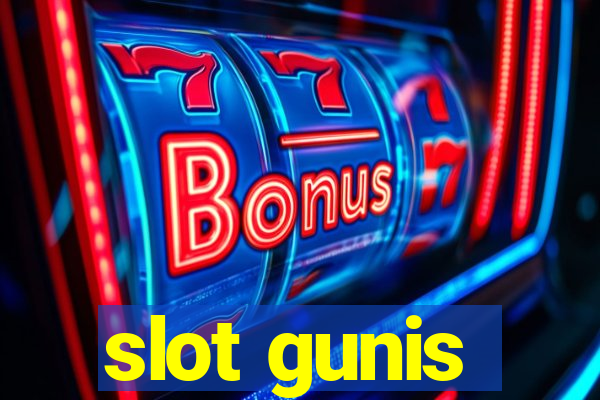 slot gunis