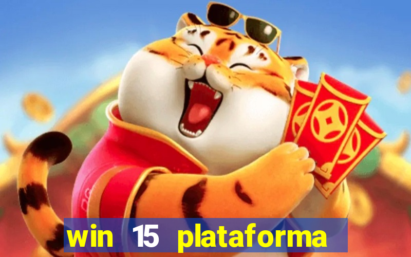 win 15 plataforma de jogos