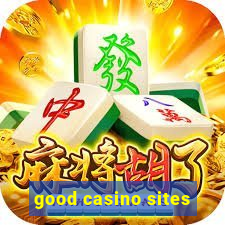 good casino sites