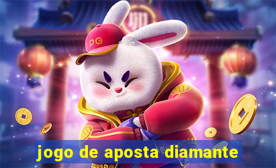 jogo de aposta diamante