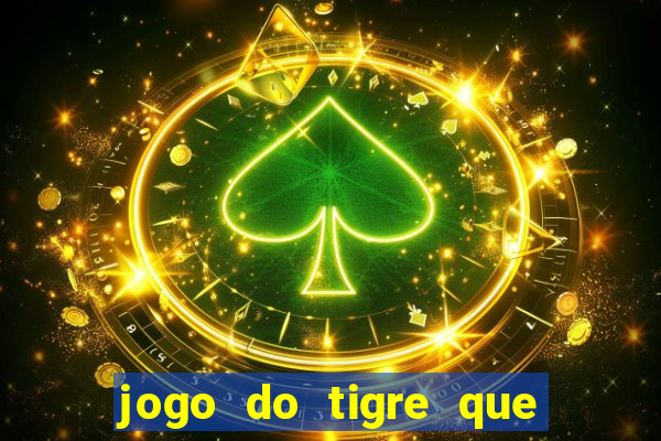 jogo do tigre que depositar 5 reais