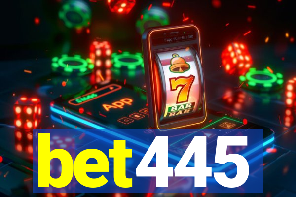 bet445