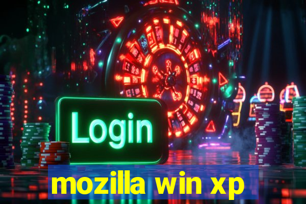 mozilla win xp