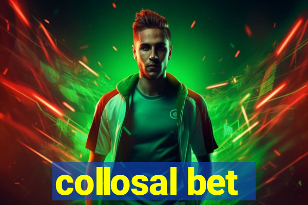 collosal bet