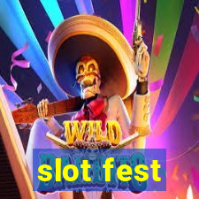 slot fest