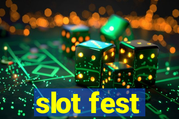 slot fest