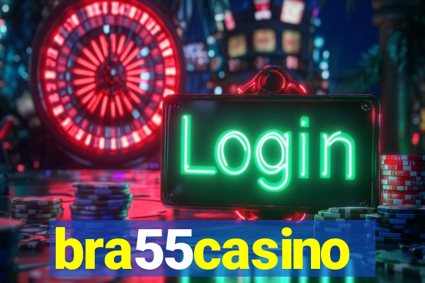 bra55casino