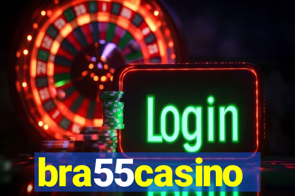 bra55casino