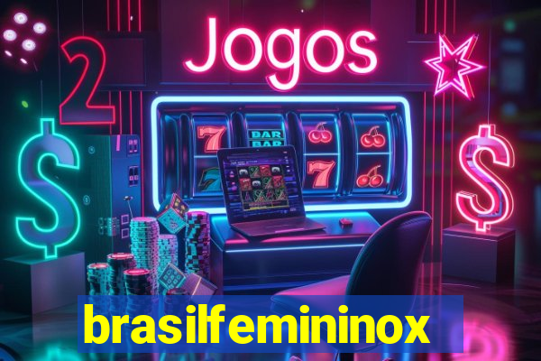 brasilfemininox