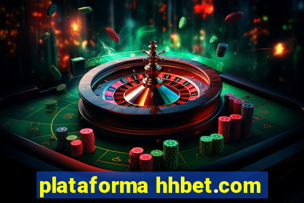 plataforma hhbet.com