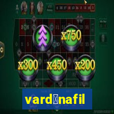 vard茅nafil