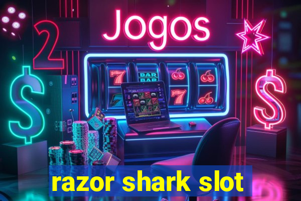 razor shark slot