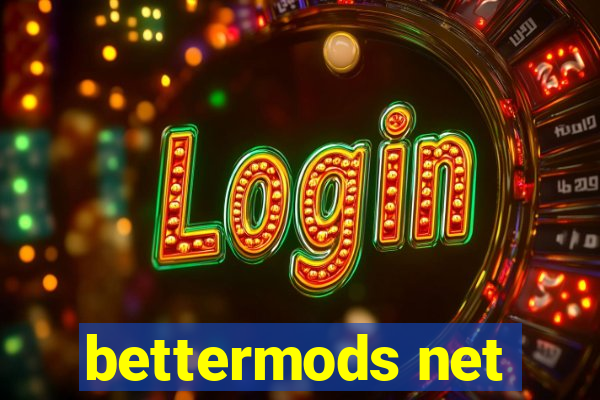 bettermods net