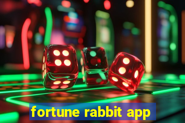 fortune rabbit app