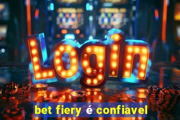 bet fiery é confiavel