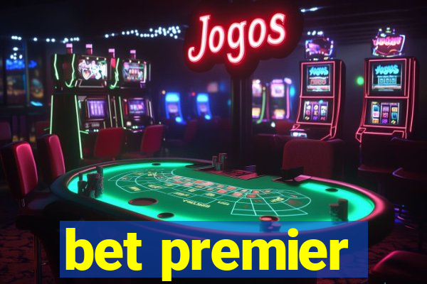 bet premier