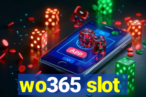 wo365 slot