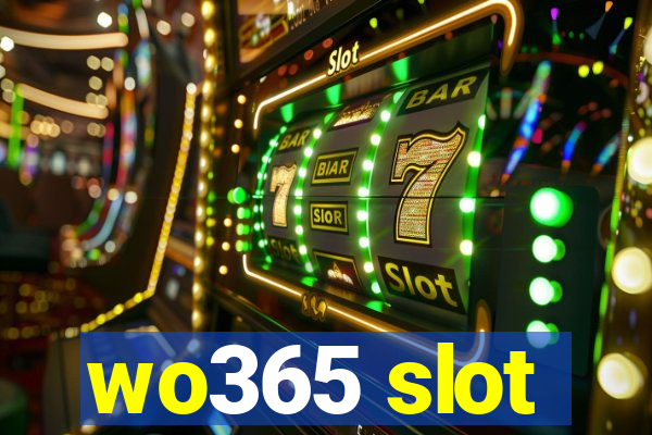 wo365 slot