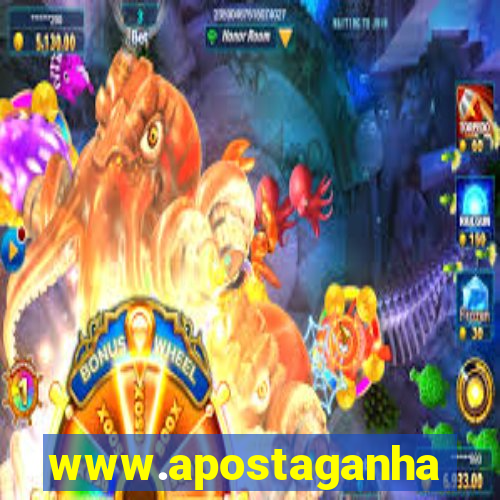 www.apostaganha.bet