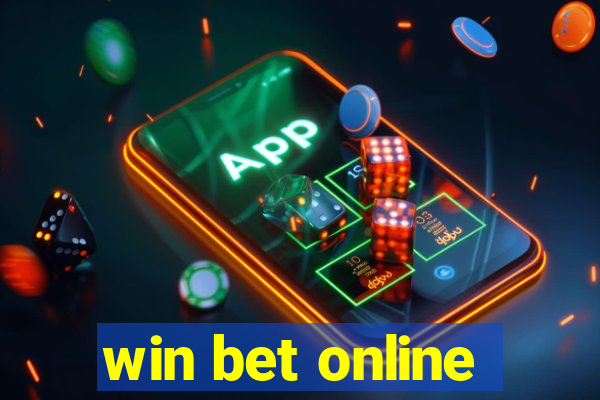 win bet online