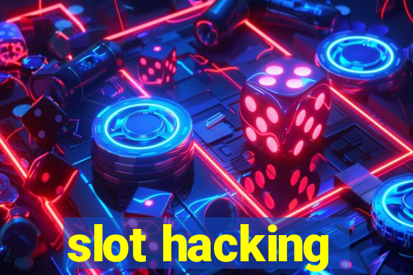 slot hacking