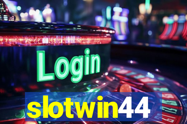 slotwin44