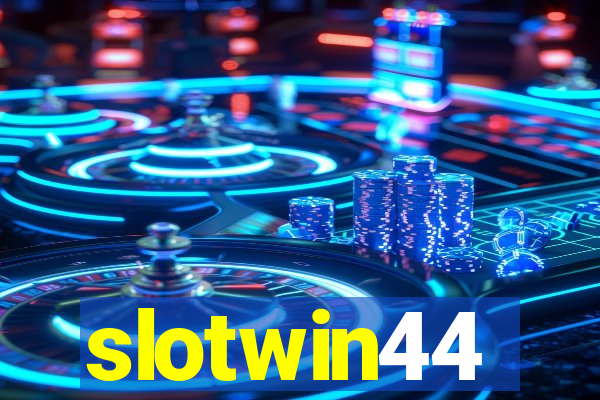 slotwin44