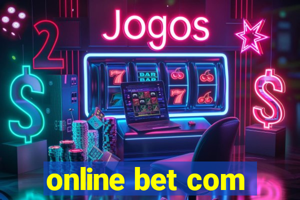 online bet com