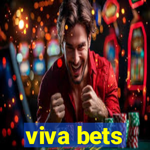 viva bets