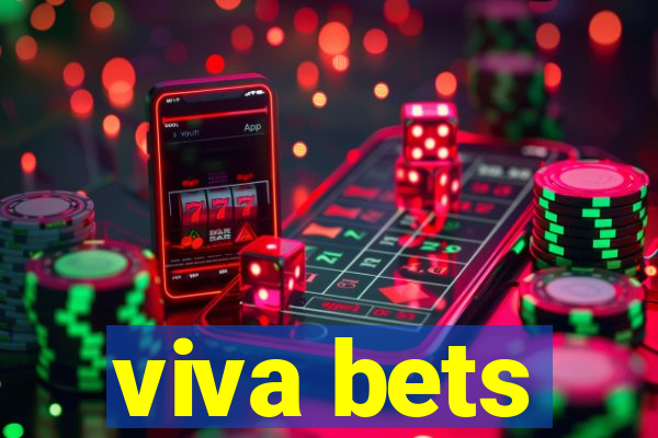 viva bets