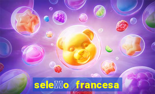 sele莽茫o francesa basquete 2024